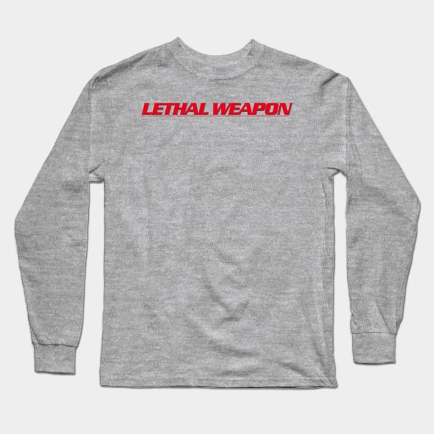 Lethal Weapon Titles (straight version) Long Sleeve T-Shirt by GraphicGibbon